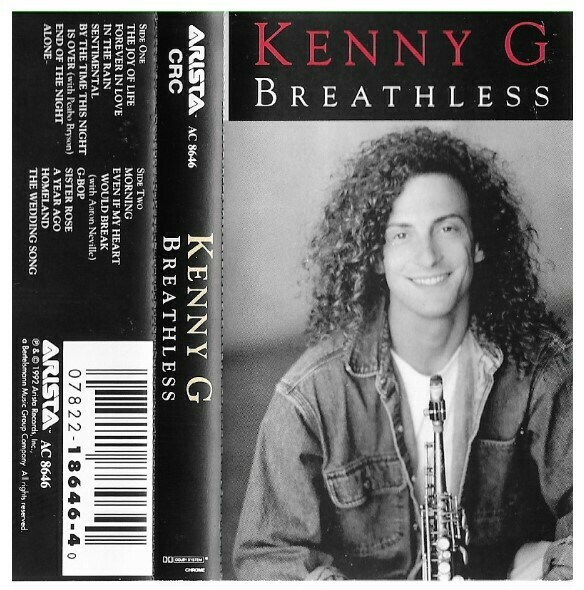 Kenny G / Breathless | Arista 18646-4 | October 1992