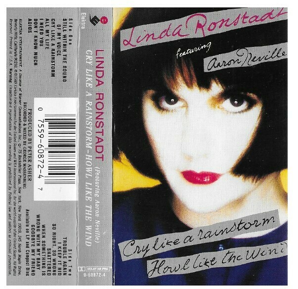 Ronstadt, Linda / Cry Like a Rainstorm-Howl Like the Wind | Elektra 60872-4 | October 1989 | featuring Aaron Neville