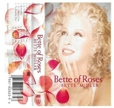 Midler, Bette / Bette of Roses | Atlantic 82823-4 | August 1995