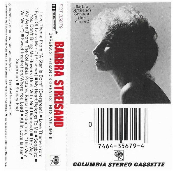 Streisand, Barbra / Greatest Hits, Volume II | Columbia FCT-35679 |  Cassette Tape | November 1978