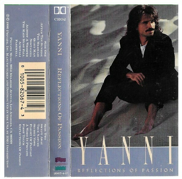 Yanni / Reflections of Passion | Private Music 2067-4-P | May 1990