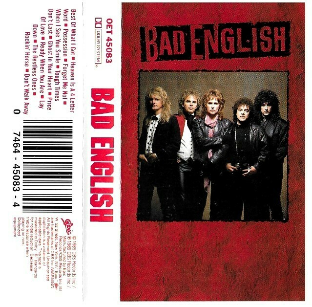 Bad English / Bad English | Epic ET-45083 | June 1989