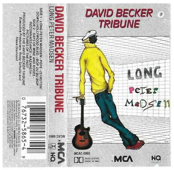 Becker, David (Tribune) / Long Peter Madsen | MCA MCAC-5865 | 1986