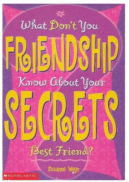 Weyn, Suzanne / Friendship Secrets | Scholastic | February 2000