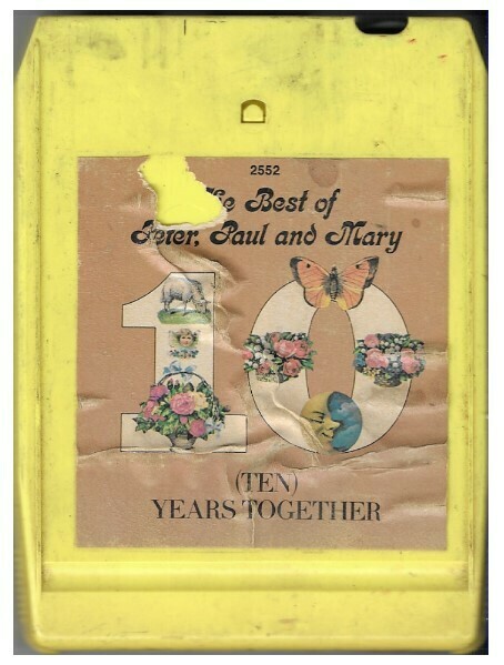 Peter, Paul + Mary / Ten Years Together (Best of) | Warner Bros. 8WM-2552 | 1970