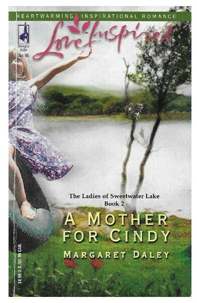 Daley, Margaret / A Mother For Cindy | Steeple Hill (Love Inspired) | January 2005