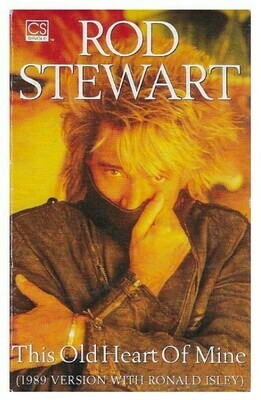 Stewart, Rod / This Old Heart of Mine | Warner Bros. 19983-4 | February 1990 | with Ronald Isley