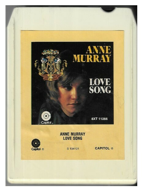 Murray, Anne / Love Song | Capitol 8XT-11266 | February 1974