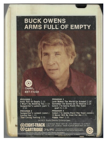 Owens, Buck / Arms Full of Empty | Capitol 8XT-11222 | 1973