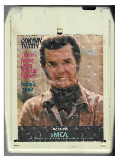 Twitty, Conway / You&#39;ve Never Been This Far Before / Baby&#39;s Gone | MCA MCAT-359 | 1973