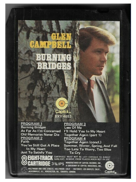 Campbell, Glen / Burning Bridges | Capitol 8XY-4653 | June 1967