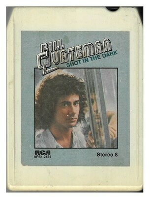Quateman, Bill / Shot in the Dark | RCA APS1-2434 | 1977