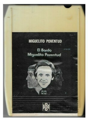 Poventud, Miguelito / El Bardo | Orfeon LP-16H-8-5126 | 8-Track Tape | 1978 | Mexico