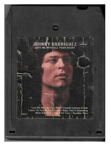 Rodriguez, Johnny / Love Me With All Your Heart | Mercury MC8-1-5011 (1978)