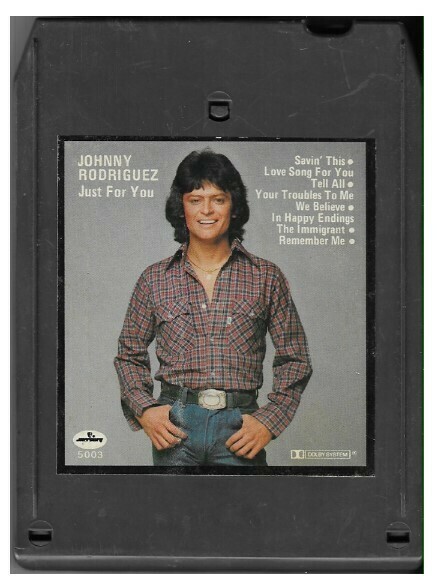 Rodriguez, Johnny / Just For You | Mercury MC8-1-5003 (1977)