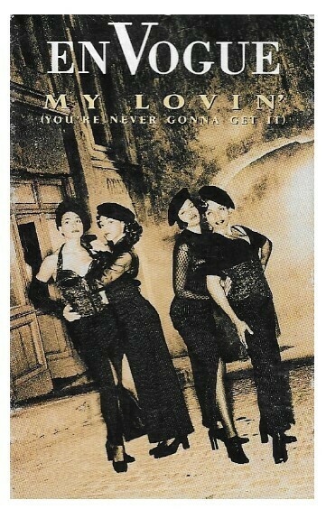 En Vogue / My Lovin&#39; (You&#39;re Never Gonna Get It) | EastWest 4-98586 | March 1992