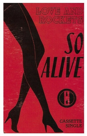 Love and Rockets / So Alive | RCA 8956-4-RS | May 1989