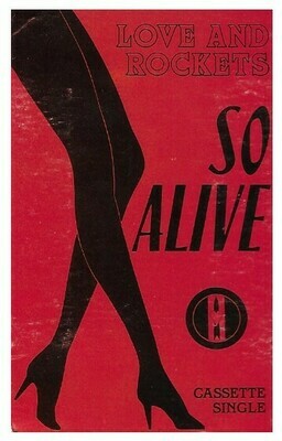 Love and Rockets / So Alive | RCA 8956-4-RS | May 1989