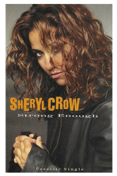 Crow, Sheryl / Strong Enough | A+M 31458 0798 4 | November 1994