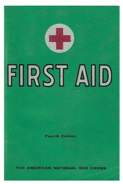 First Aid / Fourth Edition | American National Red Cross | 1957