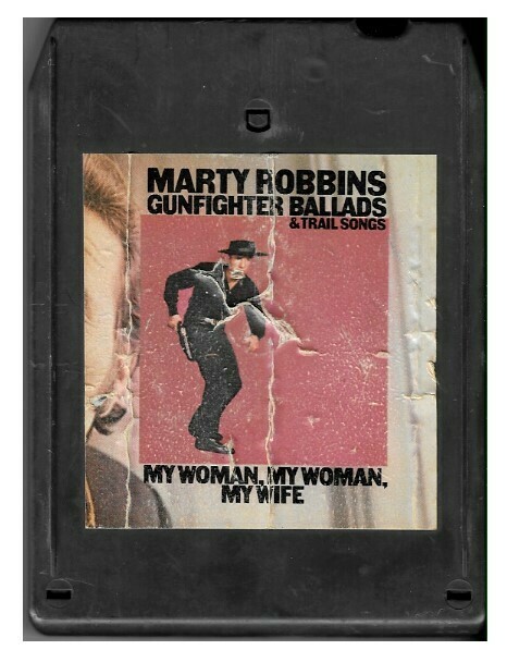 Robbins, Marty / Gunfighter Ballads and Trail Songs - My Woman, My Woman, My Wife | Columbia CGA-33630 | 1976
