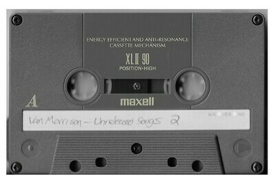 Morrison, Van / Unreleased Songs - Volume 2 | Rare Cassette