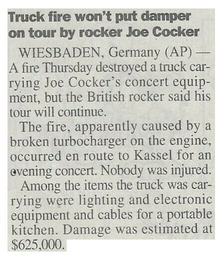 Cocker, Joe / Truck Fire Won&#39;t Put Damper on Tour by Rocker Joe Cocker | Newspaper Article | April 2000
