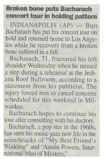 Bacharach, Burt / Broken Bone Puts Bacharach Concert Tour in Holding Pattern | Newspaper Article | April 2000