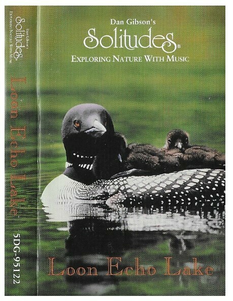 Gibson, Dan / Loon Echo Lake | Solitudes 5DG-95122 | 1995