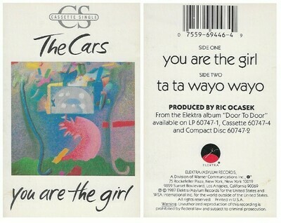 Cars, The / You Are the Girl | Elektra 69446-4 | August 1987