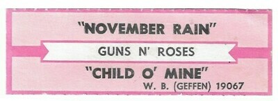 Guns N' Roses / November Rain | Geffen 19067 | Jukebox Title Strip | February 1992