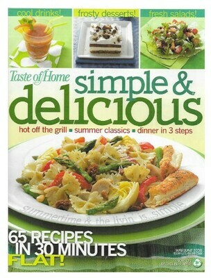 Simple + Delicious / 65 Recipes in 30 Minutes Flat! | May-June 2008