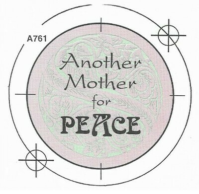Badge-A-Minit / Another Mother for Peace | Ready-Made Button Design