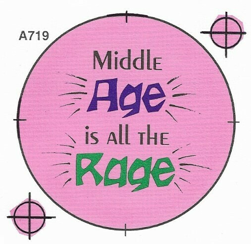 Badge-A-Minit / Middle Age is All the Rage | Ready-Made Button Design