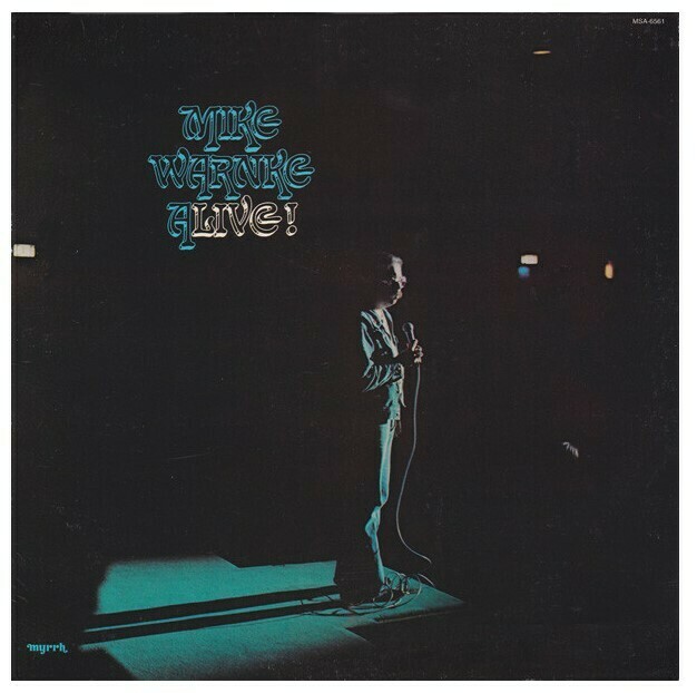 Warnke, Mike / Alive! | Myrrh MSA-6561 | 1976