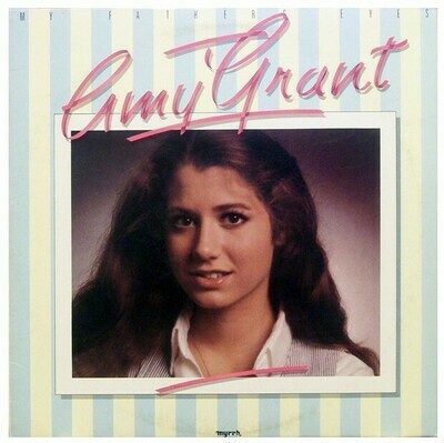 Grant, Amy / My Father&#39;s Eyes | Myrrh MSB-6625 | April 1979
