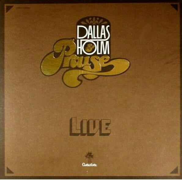 Holm, Dallas (+ Praise) / Hey! I&#39;m a Beleiever/Live | Greentree R-3441 | 1977