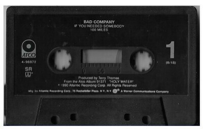 Bad Company / If You Needed Somebody | Atco 4-98872 | October 1990