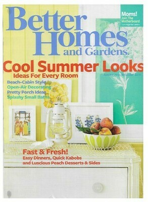 Better Homes and Gardens / Cool Summer Looks | August 2010