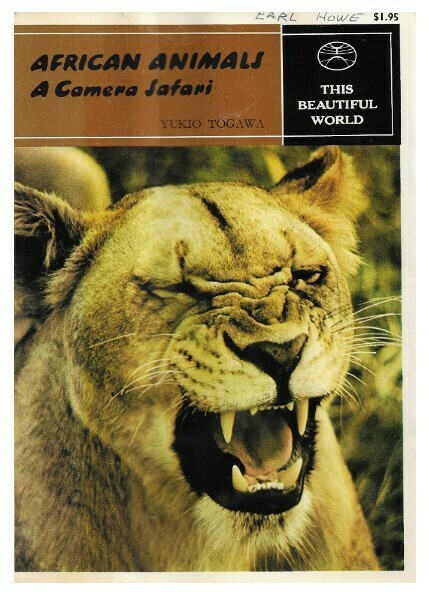Togawa, Yukio / African Animals - A Camera Safari | Kodansha International | 1970