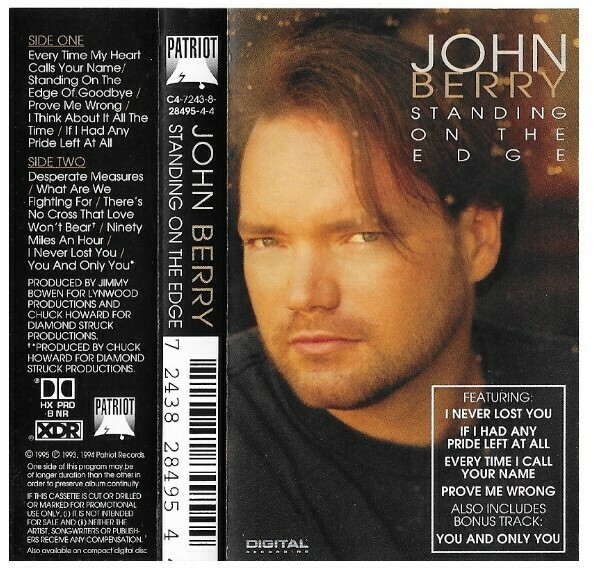Berry, John / Standing On the Edge | Patriot C4-28495 | March 1995