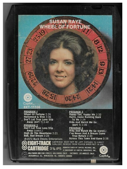 Raye, Susan / Wheel of Fortune | Capitol 8XT-11106 | September 1972