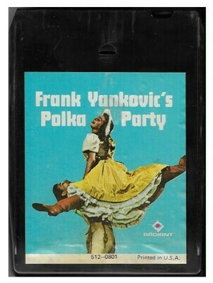 Yankovic, Frankie / Frank Yankovic&#39;s Polka Party | Radiant 512-0801