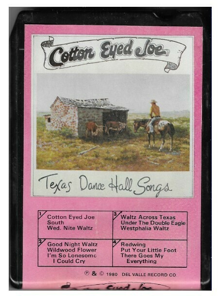 Texas Dance Hall Band / Cotton Eyed Joe | Del Valle RS-114 | 1980