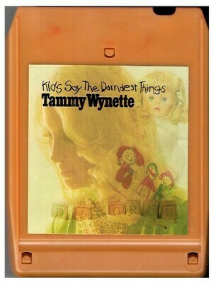 Wynette, Tammy / Kids Say the Darndest Things | Epic EA-31937 | April 1973
