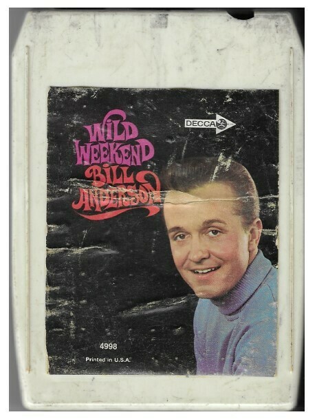 Anderson, Bill / Wild Weekend | Decca 6-4998 | May 1968