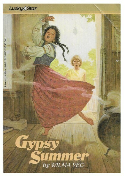 Yeo, Wilma / Gypsy Summer | Scholastic | 1986