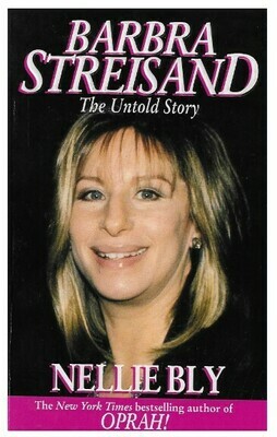 Streisand, Barbra / The Untold Story | Pinnacle | 1994 | by Nellie Bly