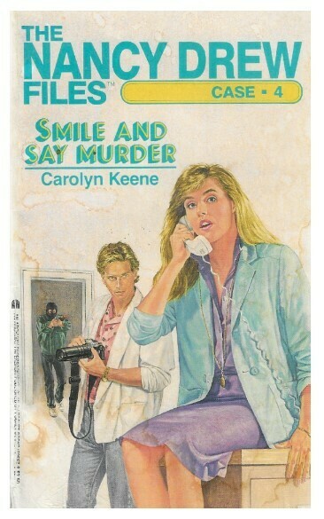 Keene, Carolyn / Smile and Say Murder | Archway | October 1986 | The Nancy Drew Files