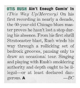 Rush, Otis / Ain&#39;t Enough Comin&#39; In | Magazine Review | May 1994